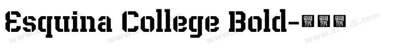 Esquina College Bold字体转换